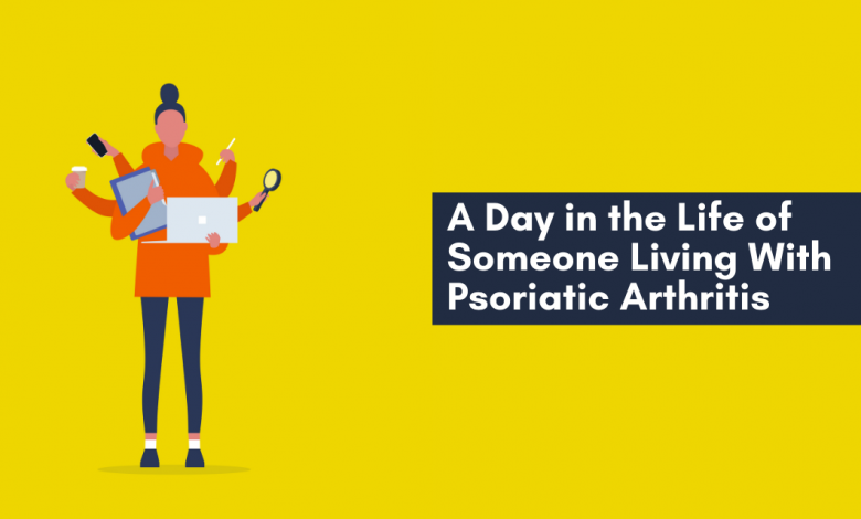 Living with Psoriatic Arthritis