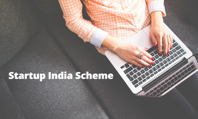 Startup India Scheme