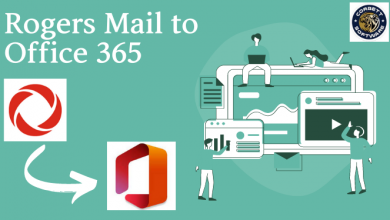 Photo of Best Way to Export Rogers Mail to Office 365 – Best Procedure