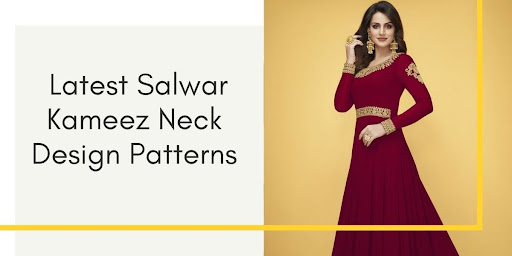 Salwar Kameez Neck Design Patterns