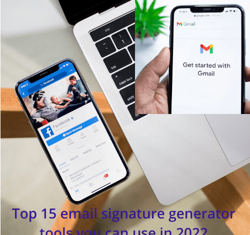Top 15 email signature generator tools you can use in 2022