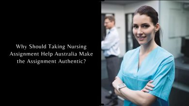 Photo of Why Should Taking Nursing Assignment Help Australia Make the Assignment Authentic?