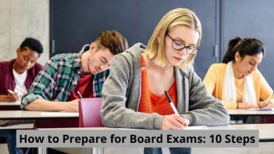 Photo of How to Prepare for Board Exams: 10 Steps