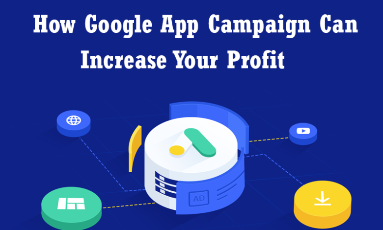 Google App Campaign