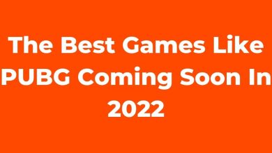 Photo of The Best Games Like PUBG Coming Soon In 2022